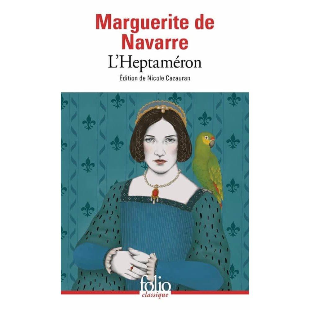 L'HEPTAMERON, Marguerite de Navarre